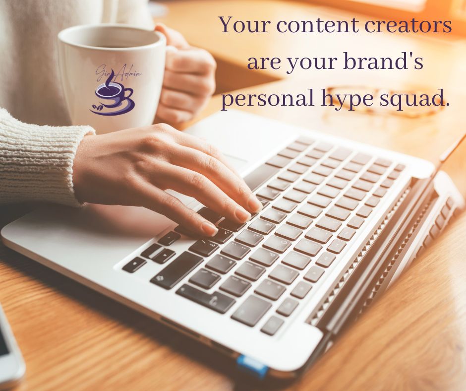 Social Media Content Creators help define your brand and are your biggest cheerleader!