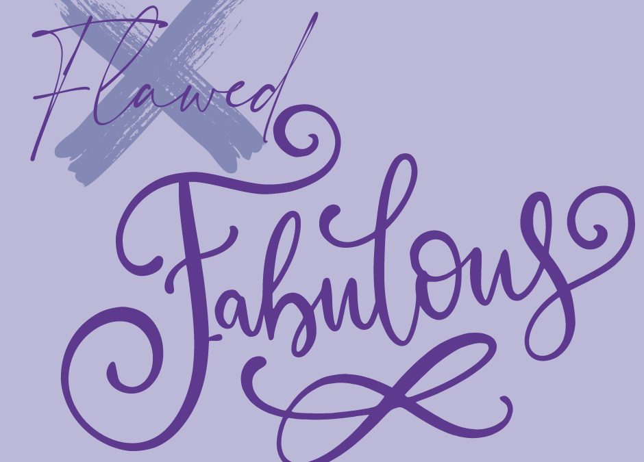 Flawed to Fabulous: Using Imperfections to Fuel Small Business Success