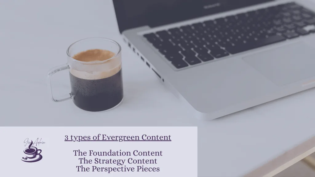 The 3 types of evergreen content every small business needs that isn't a content trend